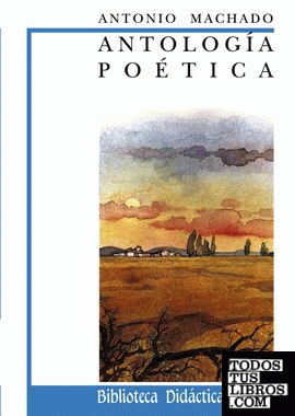 Antología poética de A. Machado