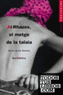 Al-Rhazes, el metge de la talaia