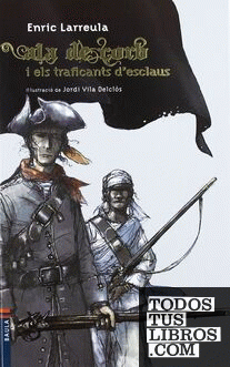 Ala de Corb i els traficants d'esclaus