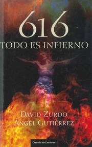 616: todo es infierno