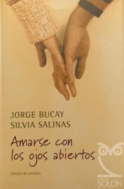Amarse con los ojos abiertos