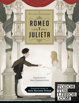 Adaptación teatral de ROMEO Y JULIETA, por Rosa Navarro Durán