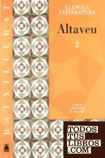 Altaveu 2. Llengua catalana i literatura. Batxillerat
