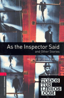 AS THE INSPECTOR SAID AND OTHER STORIES