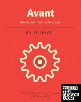 Avant. Història del món contemporani 1. Batxillerat