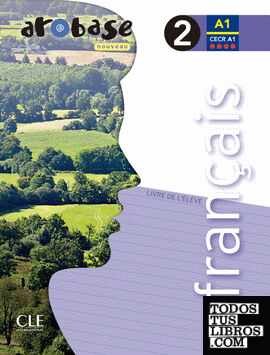 Arobase Nouveau 2. Livre de l'élève