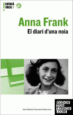 Anna Frank. El diari d'una noia