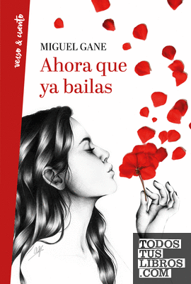 Ahora que ya bailas