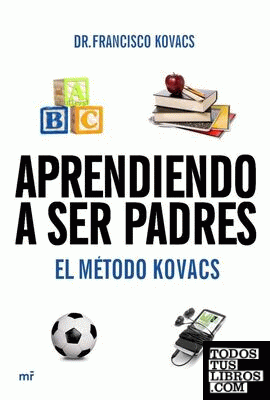 Aprendiendo a ser padres. El método Kovacs