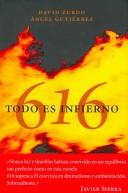 616, todo es infierno