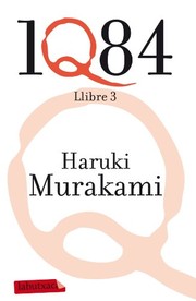 1Q84. LLIBRE 3: