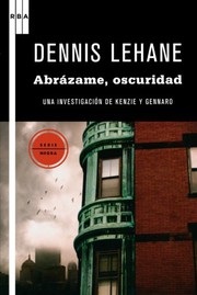 Abrazame, oscuridad: