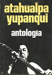 Antología de ... canciones, poemas, y prosas poéticas