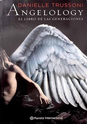 Angelology. El libro de las generaciones: