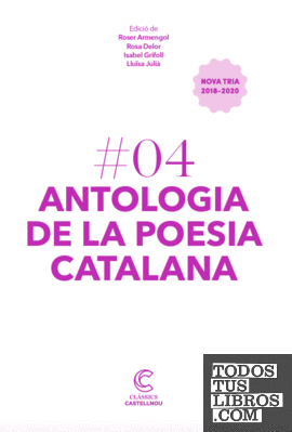 ANTOLOGIA DE LA POESIA CATALANA.CLÀSSICS CASTELLNOU: