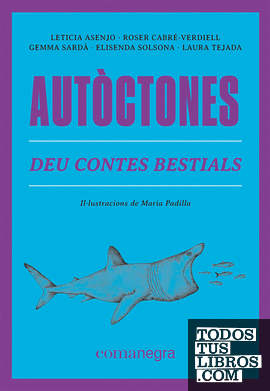 Autòctones: Deu contes bestials