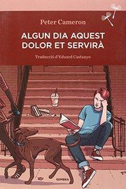Algun dia aquest dolor et servirà