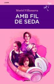 Amb fil de seda