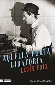 Aquella porta giratòria: Premi Josep Pla 2016
