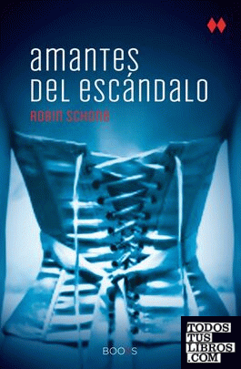 Amantes del escándalo (BOOXS)