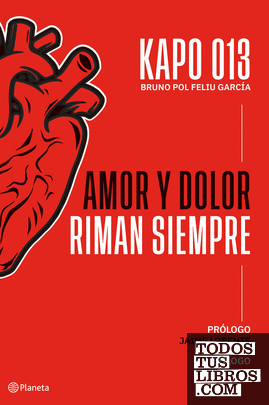 Amor y dolor riman siempre