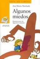 Algunos miedos
