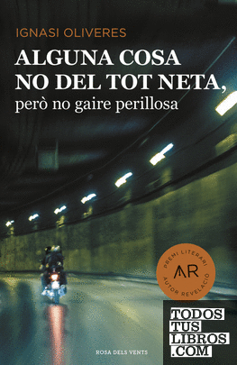 Alguna cosa no del tot neta, però no gaire perillosa