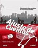 Ajuste de cuentas: Cómo controlar con éxito tu economía familiar