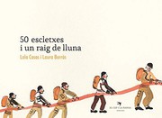 50 escletxes i un raig de lluna