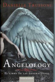 Angelology: el libro de las generaciones
